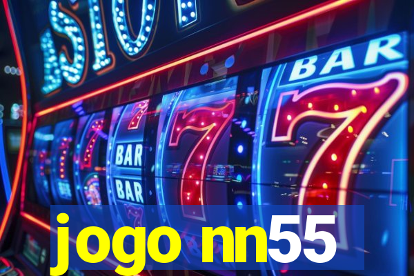 jogo nn55